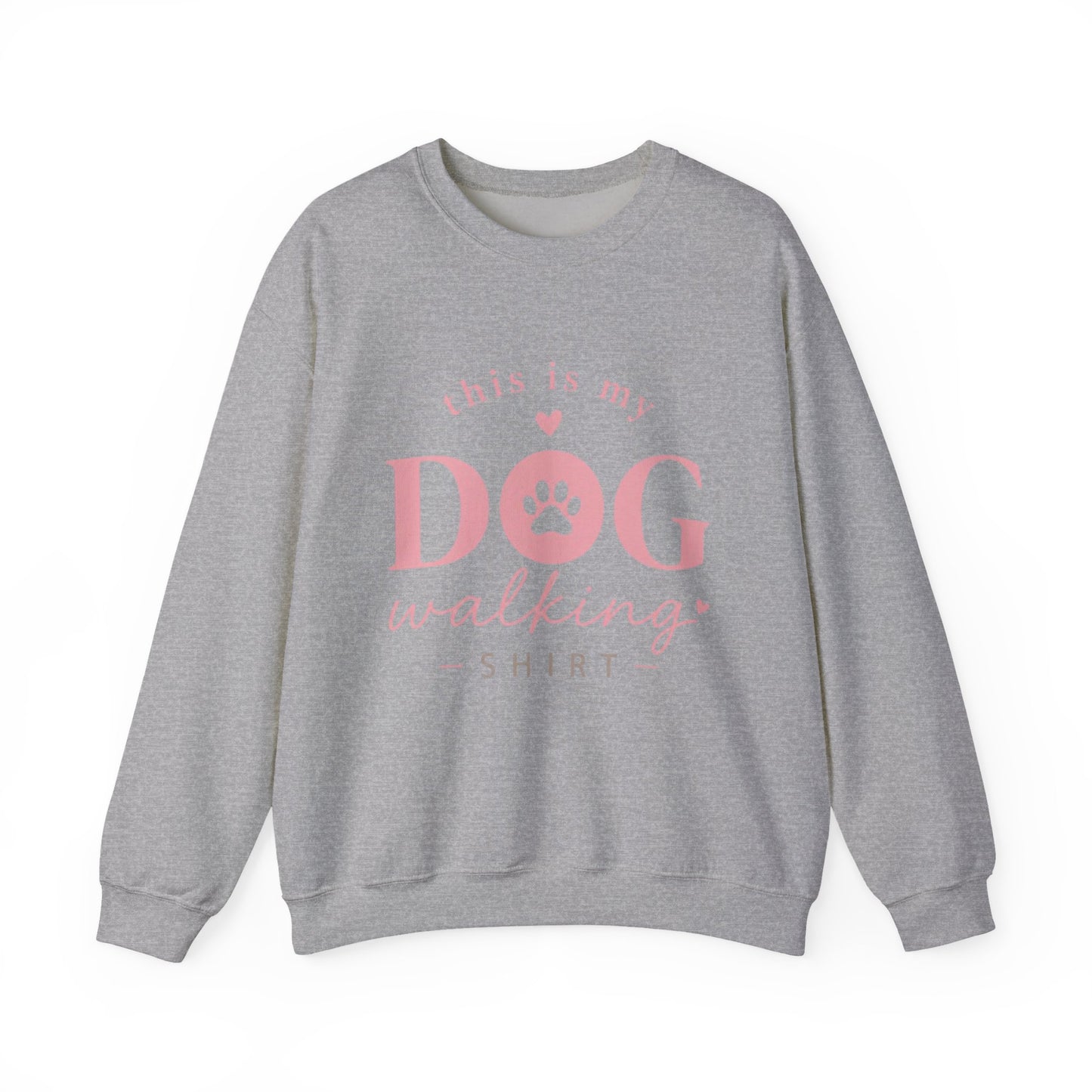 “This Is My Dog Walking Shirt” Sweatshirt