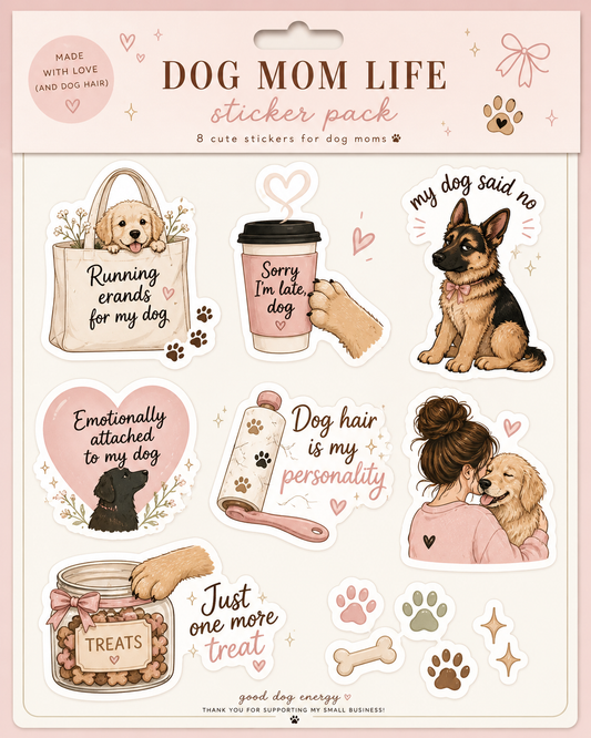 Dog Mom Life Sticker Pack