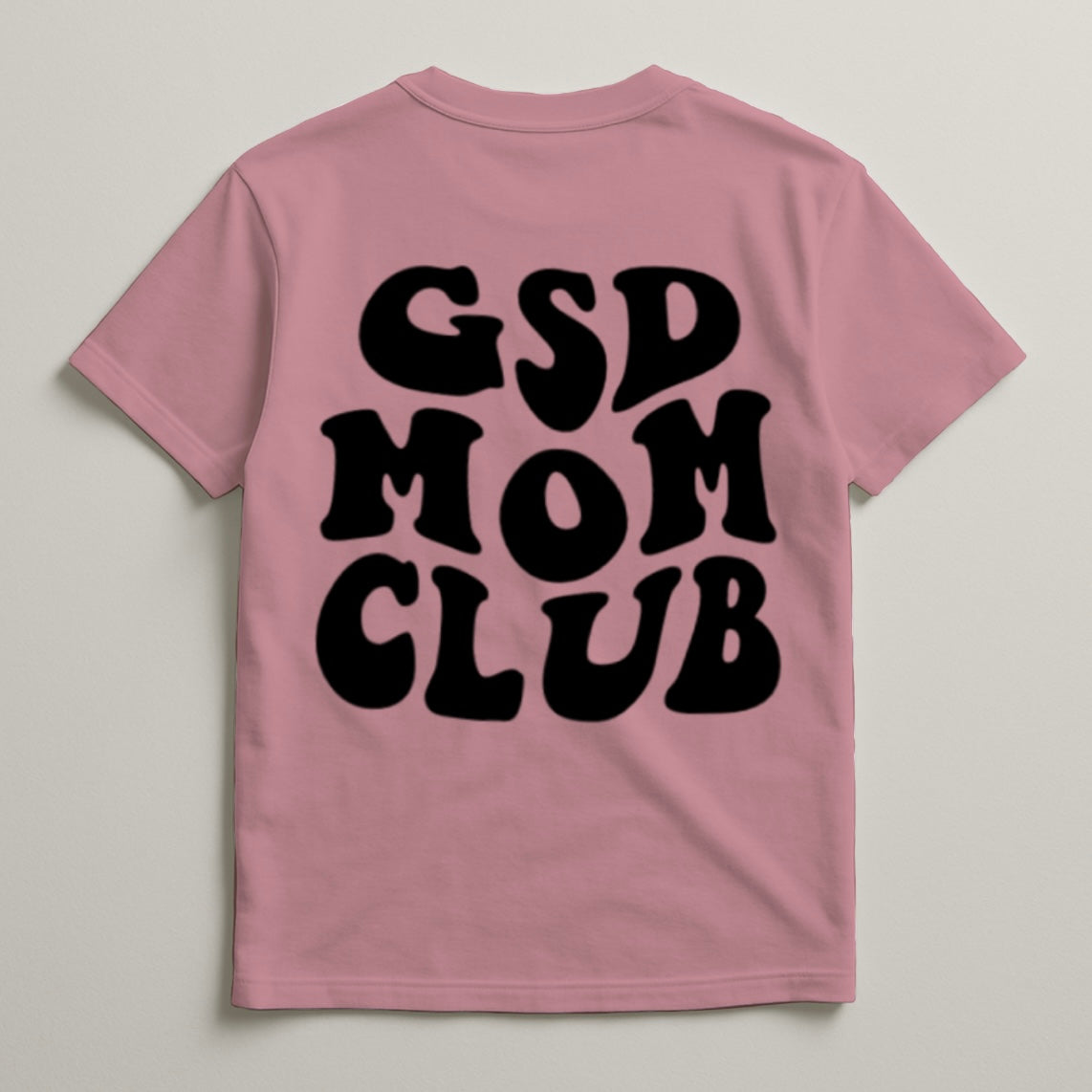 GSD Mom Club Tshirt