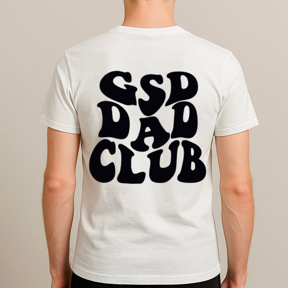 GSD Dad Club Tshirt