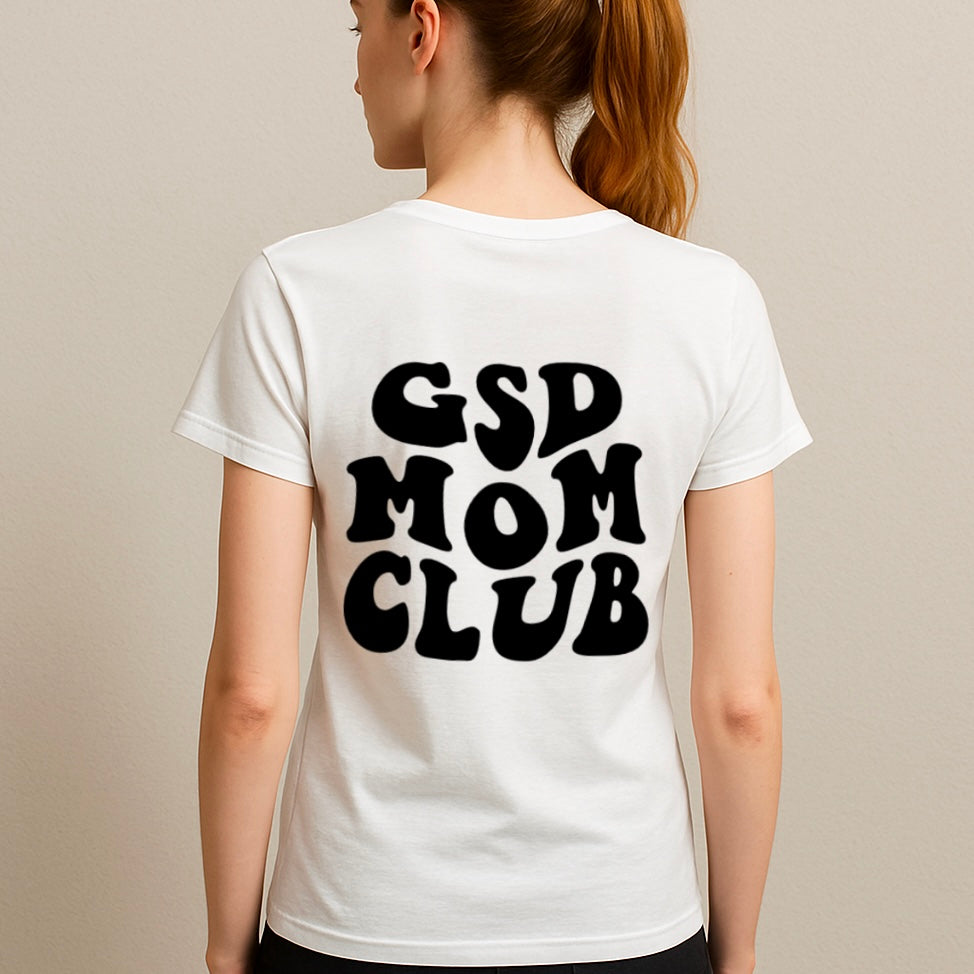 GSD Mom Club Tshirt